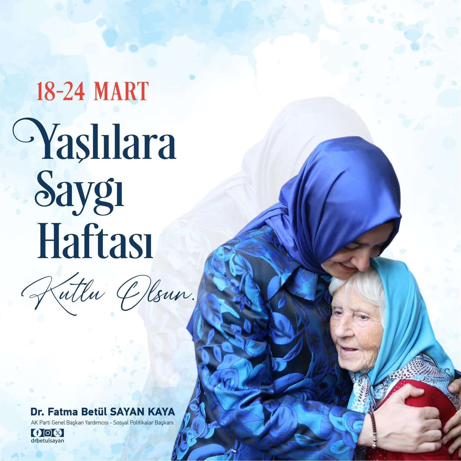 Yaşlılara Saygı Haftası Mesajı